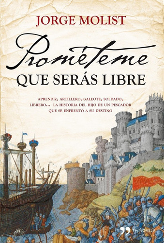 Promãâ©teme Que Serãâ¡s Libre, De Molist, Jorge. Editorial Planeta, Tapa Dura En Español