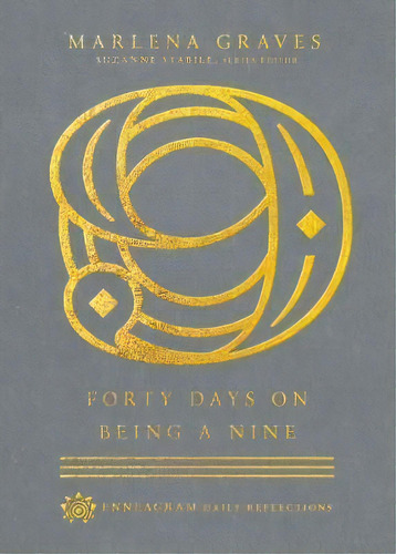 Forty Days On Being A Nine, De Marlena Graves. Editorial Intervarsity Press, Tapa Dura En Inglés