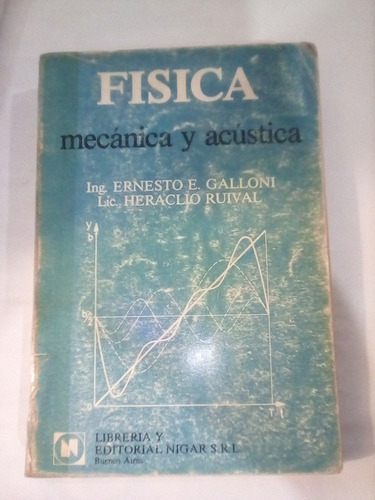 Física Mecánica Y Acústica Ed. Nigar S.r.l.