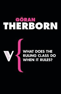 Libro What Does The Ruling Class Do When It Rules? - Gora...