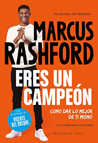 Eres Un Campeon Como Dar Lo Mejor De Ti Mismo - Rashford Mar