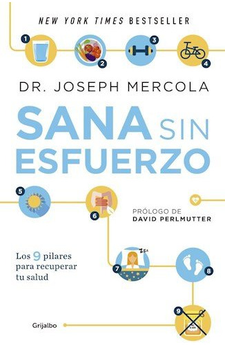 Libro Sana Sin Esfuerzo Los 9 Pilares Para Recuperar Tu Salu