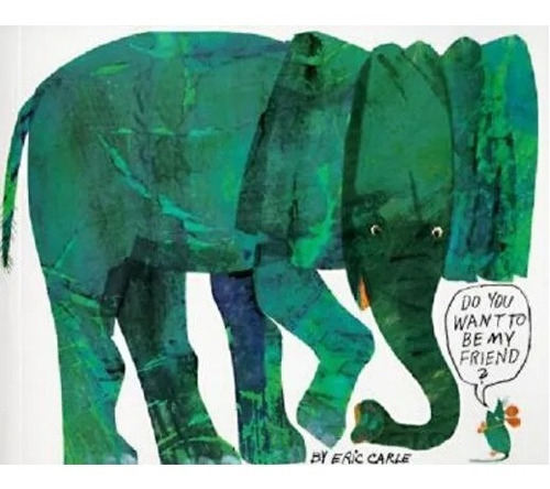 Do You Want To Be My Friend? - Eric Carle , Ingles
