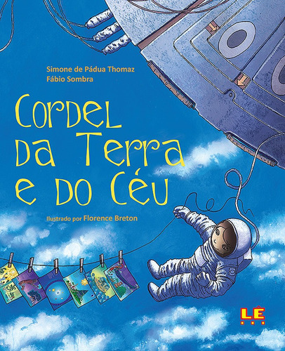 Cordel da terra e do céu, de Thomaz, Simone de Pádua. Editora Compor Ltda., capa mole em português, 2015