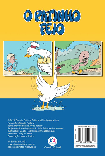 O Patinho Feio, de Alves Barbieri, Paloma Blanca. Gibi é diversão Editorial Ciranda Cultural Editora E Distribuidora Ltda. em português, 2021