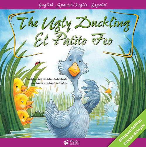 The Ugly Duckling/el Patito Feo, De Candell, Arianna. Editorial Plutón Ediciones, Tapa Dura En Español