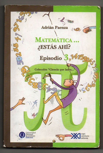 Matematica... Estas Ahi - Episodio 3 - Paenza X