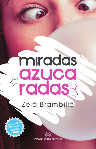 Miradas Azucaradas (spanish Edition)