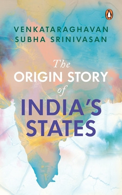 Libro The Origin Story Of India's States - Srinivasan, Ve...