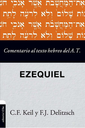 Comentario Al Texto Hebreo At Ezequiel (detalle En Pasta)