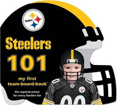 Libro Pittsburgh Steelers 101 - Brad M Epstein