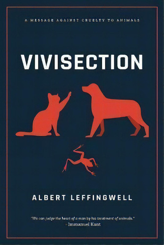 Vivisection, De Albert Leffingwell. Editorial Alicia Editions, Tapa Blanda En Inglés