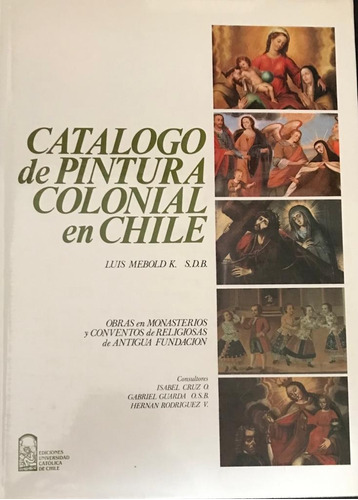 Catalogo Pintura Colonial Arte Mebold 1987 Fotos