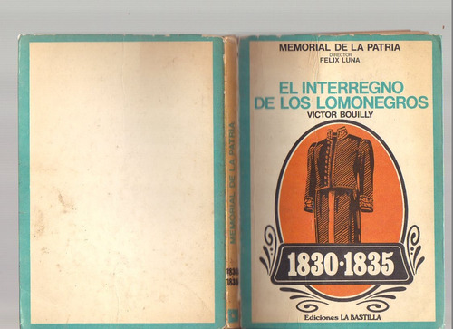 El Interregno De Los Lomonegros, 1830-1835, V. Bouilly