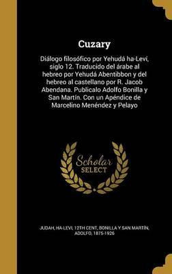 Libro Cuzary : Di Logo Filos Fico Por Yehud  Ha-lev , Sig...