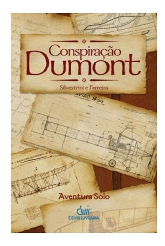 Livro Conspiração Dumont Aventura Solo Devir Livraria