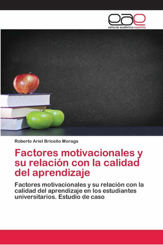 Libro Factores Motivacionales Y Su Relación Con La Ca Lln3