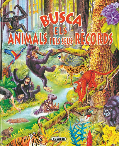 Busca Els Animals I Els Seus Rècords (libro Original)