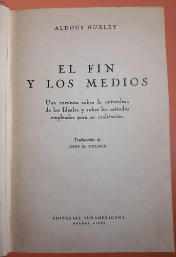 El Fin Y Los Medios Una Encuesta Sobre.... Huxley A9