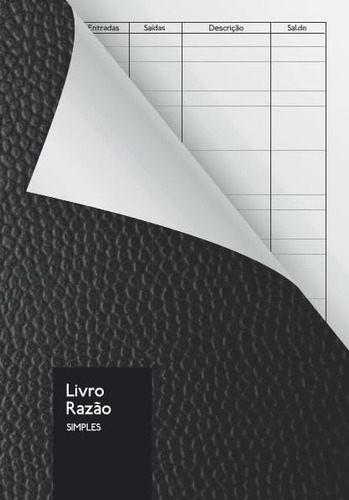 Livro Razão - Simples: Livro Caixa | Diário Entradas - Saída