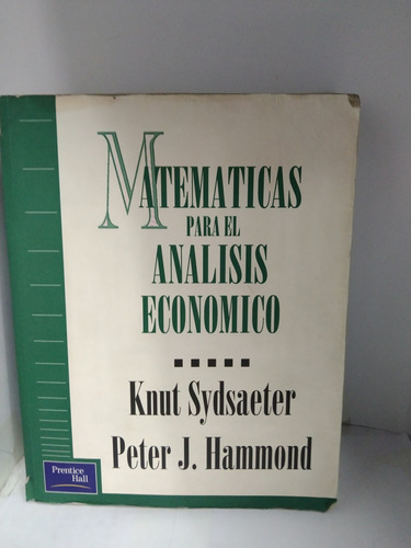 Matematicas Para El Análisis Economico