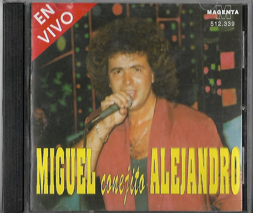 Miguel Conejito Alejandro En Vivo Cd Nuevo Cumbia