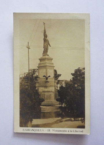 Fotografía Antigua Barranquilla - Monumento A La Libertad