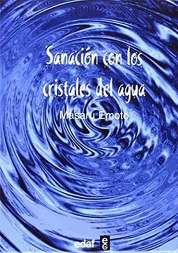 Libro Sanación Con Los Cristales Del Agua