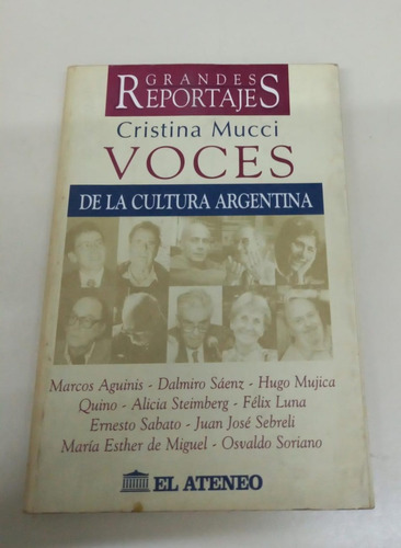 Voces De La Cultura Argentina * Aguinis - Sabato * Mucci C.