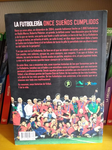La Futbolería. Once Sueños Cumplidos.