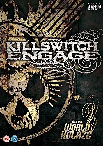 Killswitch Engage: Establece Este Mundo En Llamas