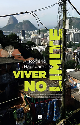 Viver no limite, de Haesbaert, Rogerio. Editorial Editora Bertrand Brasil Ltda., capa mole em português, 2014