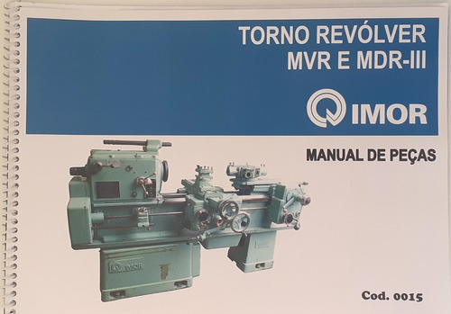 Manual De Peças Do Torno Revolver Mvr E Mdr I I I