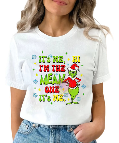 Playera Grinc Its Me Hi I'm The Mean One It's Me Grinc2m