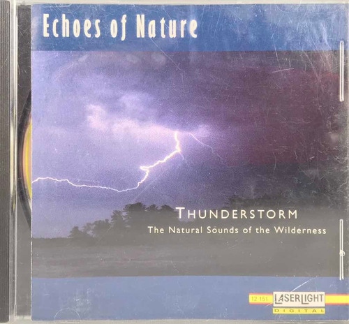 Echoes Of Nature - Thunderstorm - Sonidos De Lluvia