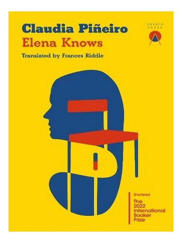 Elena Knows (paperback) - Claudia Piñeiro. Ew01