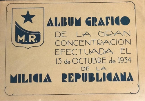 Album Milicia Republicana Fotos 1934