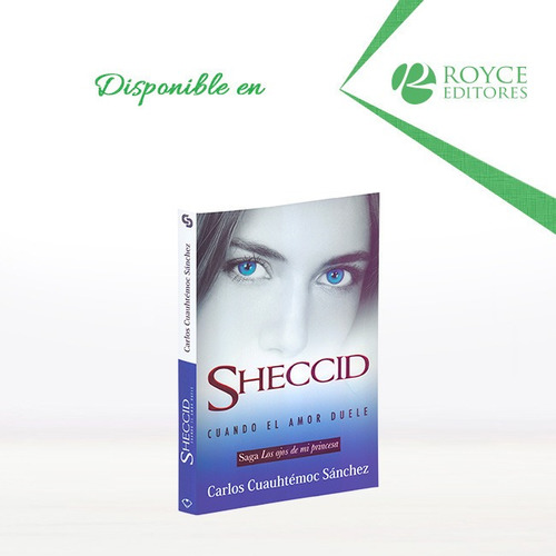 Libro: Sheccid Cuando El Amor Duele