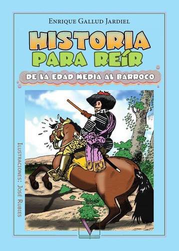 Historia Para Reír, De Enrique Gallud Jardiel. Editorial Verbum, Tapa Blanda En Español, 2018