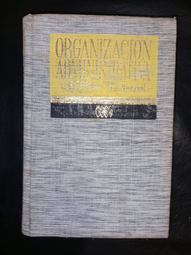 Organización Administrativa John Pfiffner, Frank Sherwood