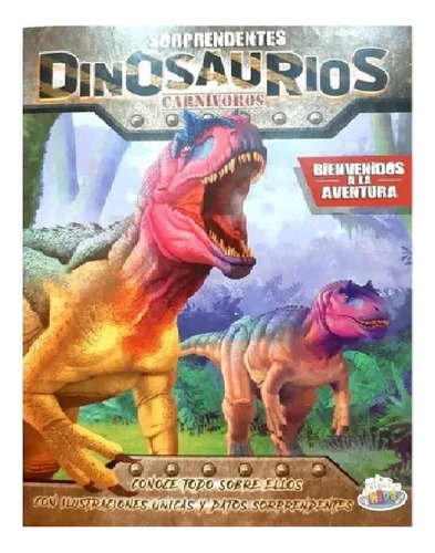 Libro Sorprendentes Dinosaurios Carnivoros Cartoné Playking
