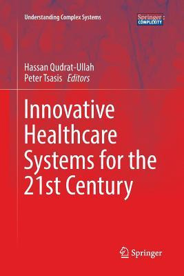 Libro Innovative Healthcare Systems For The 21st Century ...