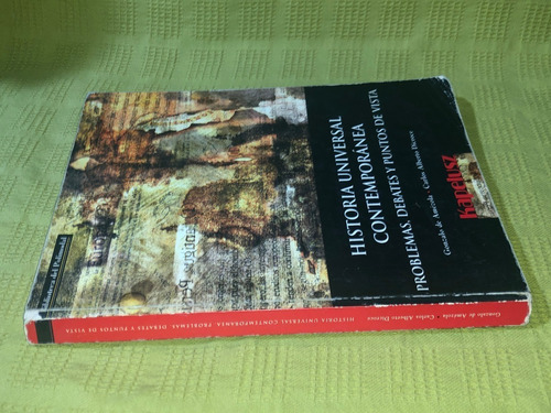 Historia Universal Contemporánea - G. De Amézola - Kapelusz (Usado)