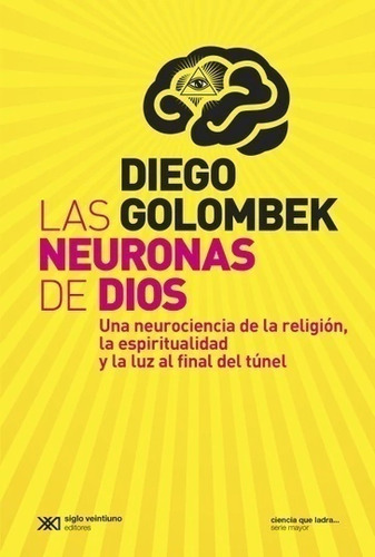 Libro Neuronas De Dios Una Neurociencia De La Religion
