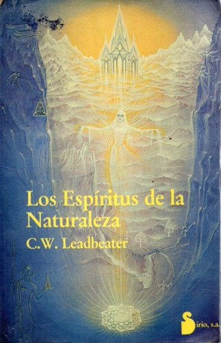 Los Espiritus De La Naturaleza Cw Leadbeater 