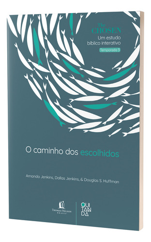 The Chosen: O Caminho Dos Escolhidos Devocional Oficial Para Os Fãs Da Série (temporada 3)