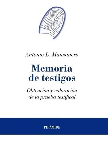 Libro - Memoria De Testigos, Manzanero Puebla, Pirámide
