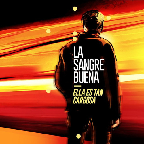 La Sangre Buena - Ella Es Tan Cargosa (cd) 