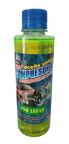 Aceite Compresor Automotriz Rbv Compresor Oil Pag 150 R134