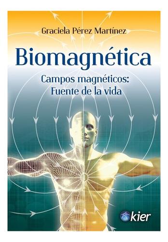 Biomagnética - Graciela Pérez Martínez